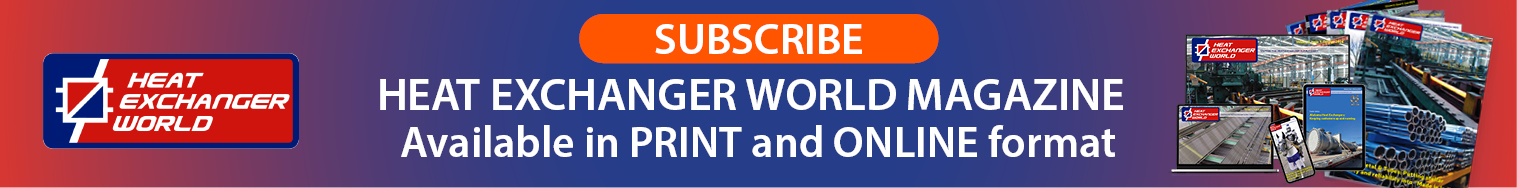 Subscribe to Heat Exchanger World Magazine